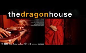 THE DRAGON HOUSE