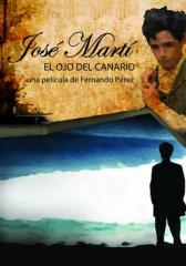 JOSÉ MARTÍ, EL OJO DEL CANARIO
