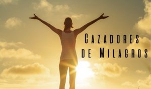 CAZADORES DE MILAGROS